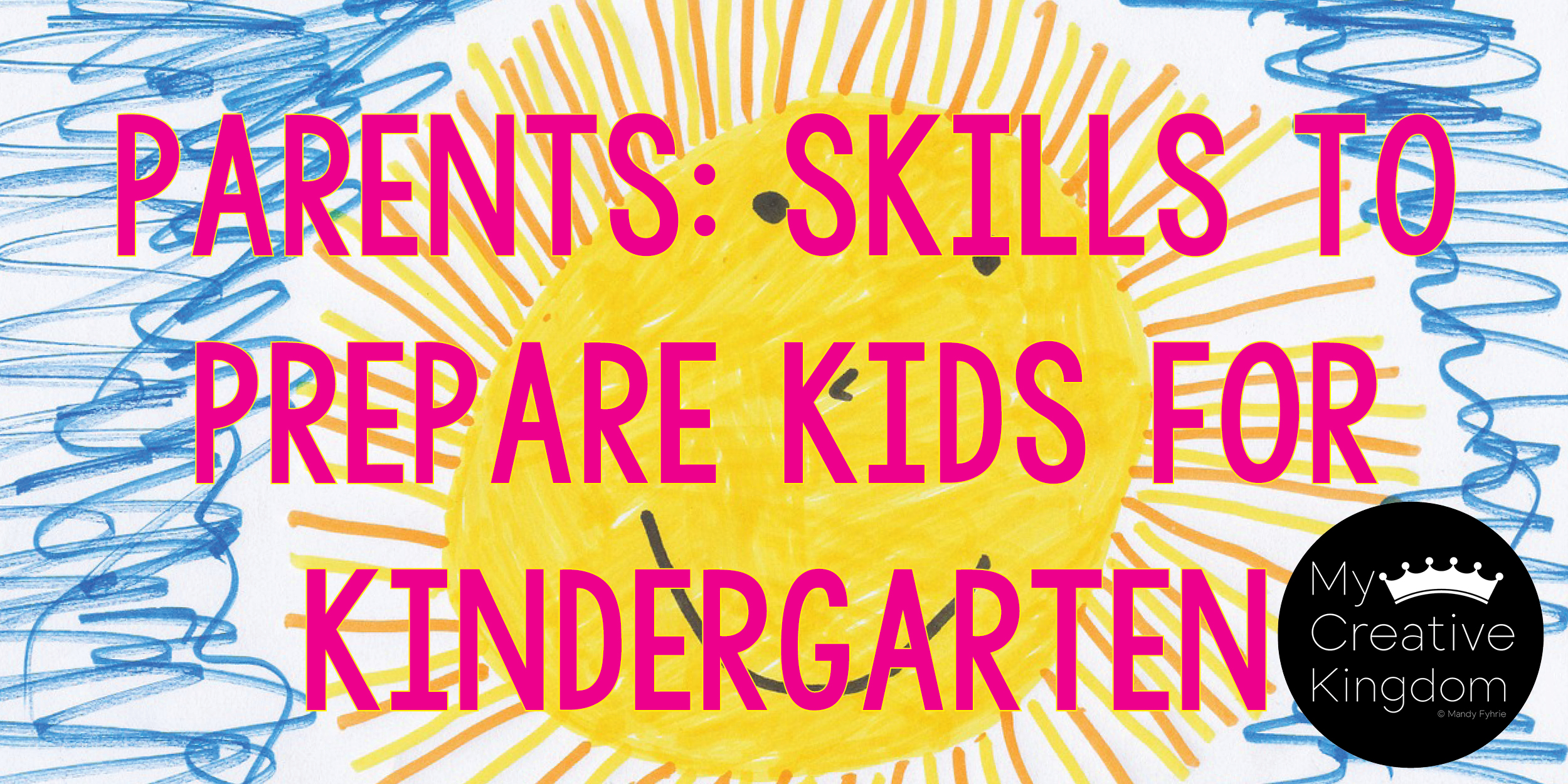 Parents:Skills to Prepare kids for Kindergarten PART 2